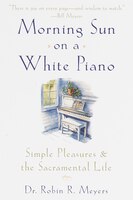 Morning Sun on a White Piano