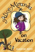 Alice-miranda On Vacation