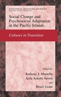 Social Change and Psychosocial Adaptation in the Pacific Islands: Cultures in Transition