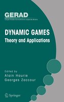 Dynamic Games: Theory And Applications