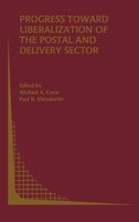 Progress Toward Liberalization Of The Postal And Delivery Sector