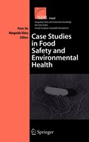 Case Studies in Food Safety and Environmental Health