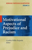 Motivational Aspects of Prejudice and Racism