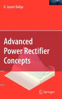 Advanced Power Rectifier Concepts