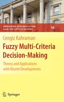 Fuzzy Multi-Criteria Decision Making: Theory and Applications with Recent Developments