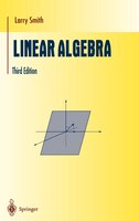 Linear Algebra: LINEAR ALGEBRA 3/E