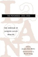 3 Seminar Of Jacques Lacan