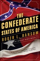 Confederate States Of America: What Might Have Been