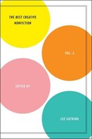 The Best Creative Nonfiction, Volume 2