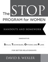 The Stop Program For Women: Handouts And Homework