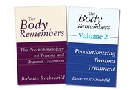 The Body Remembers Volume 1 And Volume 2, Two-book Set