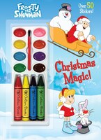 Christmas Magic! (Frosty the Snowman) (Color and Paint plus Stickers)