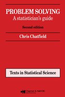 Problem Solving: A Statistician's Guide