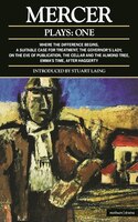 Mercer Plays: 1: Where The Difference Begins; A Suitable Case For Treatment; The Governor's Lady; On The Eve Of P