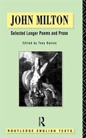 John Milton: Selected Longer Poems and Prose