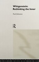 Wittgenstein: Rethinking the Inner