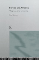 Europe and America: The Prospects for Partnership