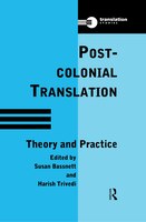Postcolonial Translation: Theory and Practice