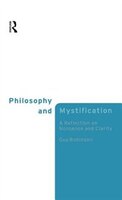 Philosophy and Mystification: A Reflection on Nonsense and Clarity