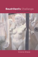 Baudrillard's Challenge: A Feminist Reading
