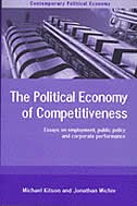 The Political Economy of Competitiveness: Corporate Performance and Public Policy