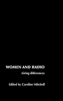 Women and Radio: Airing Differences