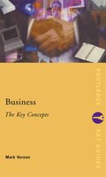 Business: The Key Concepts