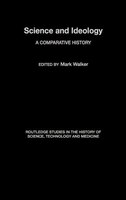 Science and Ideology: A Comparative History