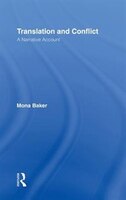 Translation and Conflict: A Narrative Account