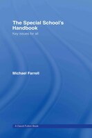 The Special School's Handbook: Key Issues for All