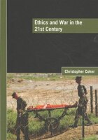 Ethics and War in the 21st Century