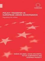 Policy Transfer in European Union Governance: Regulating the Utilities