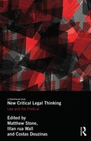 New Critical Legal Thinking: Law and the Political