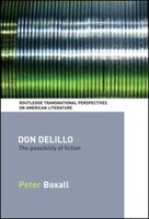 Don Delillo: The Possibility Of Fiction