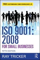 Iso 9001: 2008 For Small Businesses