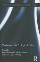 Media And The Ecological Crisis