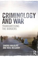 Criminology And War: Transgressing The Borders