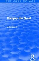 Pompey The Great (routledge Revivals)