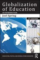 Globalization of Education: An Introduction (Sociocultural, Political, and Historical Studies in Education)