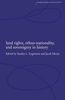 Land Rights, Ethno-nationality And Sovereignty In History