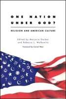 One Nation Under God?: Religion and American Culture
