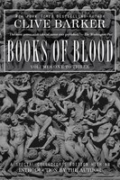 Clive Barker's Books Of Blood 1-3: Volumes One to Three