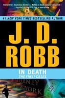 In Death: The First Cases