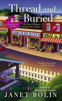 Thread and Buried (A Threadville Mystery)
