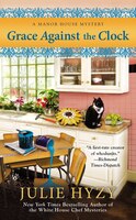 Grace Against the Clock (A Manor House Mystery)