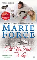 All You Need is Love: Green Mountain Book One (A Green Mountain Romance)