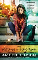 The Witches of Echo Park: An Echo Park Coven Novel