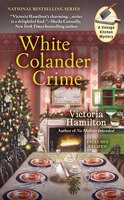 White Colander Crime (A Vintage Kitchen Mystery)