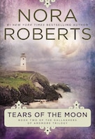 Tears of the Moon (Gallaghers of Ardmore Trilogy)