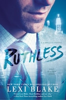 Ruthless (A Lawless Novel)